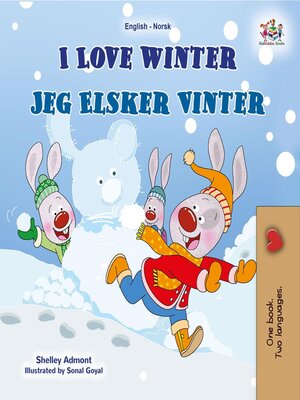 cover image of I Love Winter / Jeg Elsker Vinter